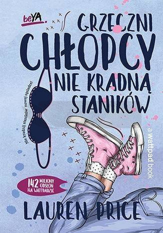 Grzeczni chłopcy nie kradną staników