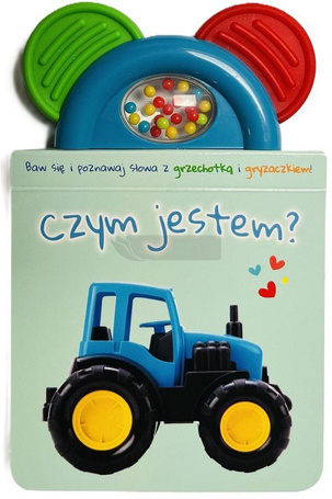 Książeczka z gryzakiem i grzechotką. Czym jestem?