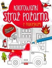 Straż pożarna. Kolorowanka z naklejkami