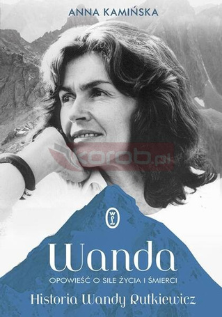 Wanda. Opowieść o sile życia i śmierci