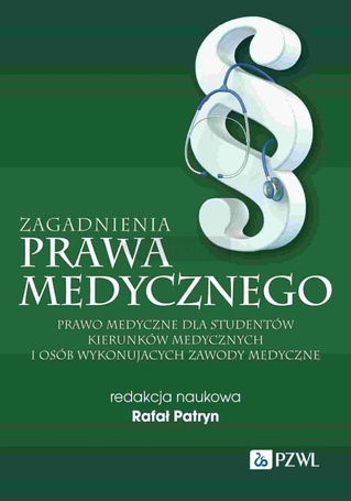 Zagadnienia prawa medycznego