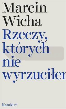 Rzeczy, których nie wyrzuciłem