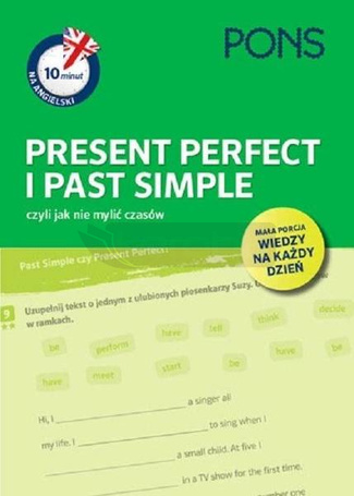 10 minut na ang. Present Perfect i Past Simple
