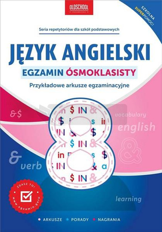 Język angielski. Egzamin ósmoklasisty w.2023