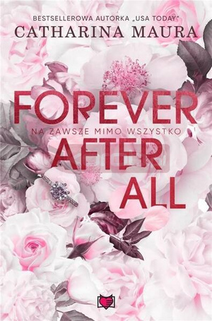 Forever after all. Na zawsze mimo wszystko