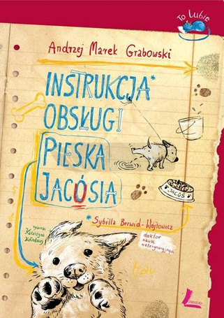 Instrukcja obsługi pieska Jacósia