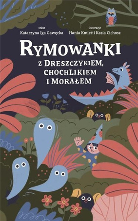 Rymowanki z dreszczykiem, chochlikiem i morałem