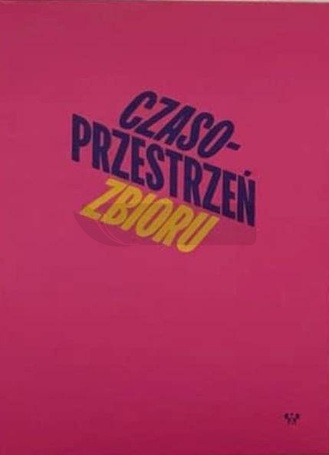 Czasoprzestrzeń zbioru