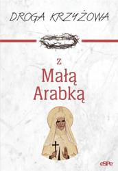 Droga krzyżowa z Małą Arabką w.2023