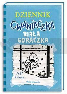 Dziennik cwaniaczka 6. Biała gorączka