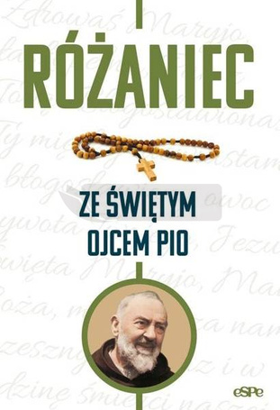 Różaniec ze świętym Ojcem Pio
