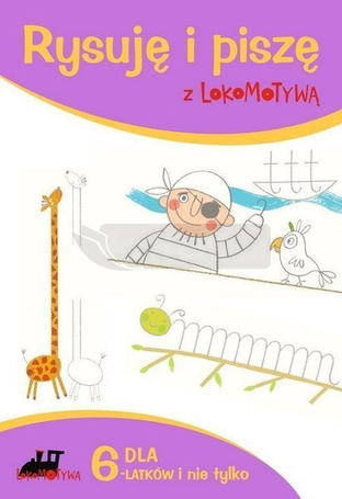 Lokomotywa. Rysuję i piszę z...