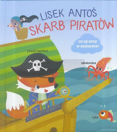 Lisek Antoś. Skarb Piratów