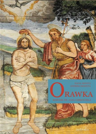 Orawka. Kościół św. Jana Chrzciciela