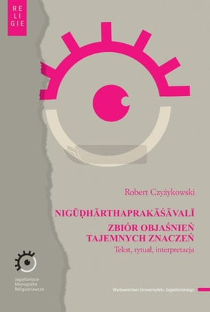 NIGUDHARTHAPRAKASAVALI. Zbiór objaśnień...