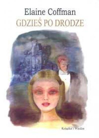 Gdzieś po drodze