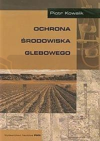 Ochrona środowiska glebowego