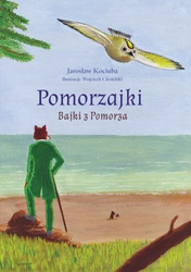 Pomorzajki. Bajki z Pomorza
