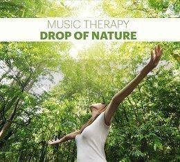 Music Therapy. Drop of Nature CD