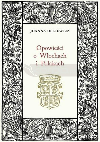 Opowieści o Włochach i Polakach