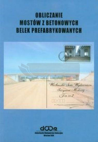 Obliczanie mostów z betonowych belek...T.2