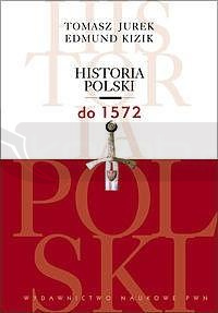 Historia Polski do 1572