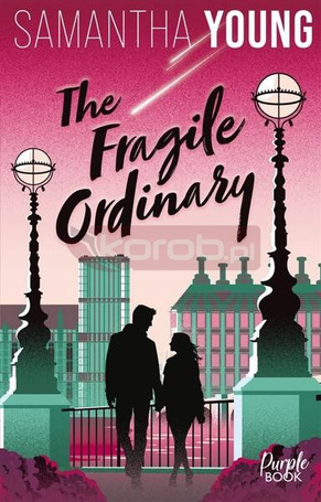 The Fragile Ordinary