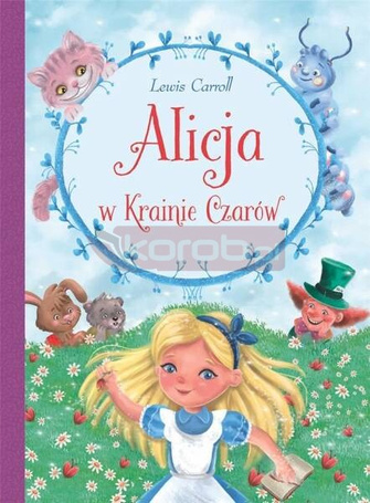 Alicja w Krainie Czarów