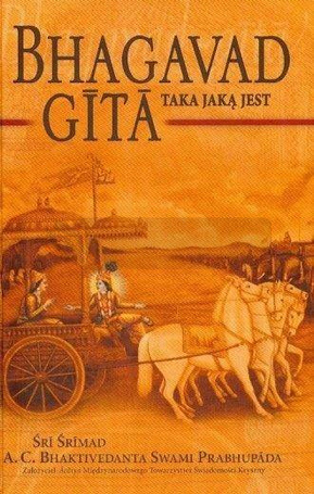 Bhagavad Gita taka, jaką jest