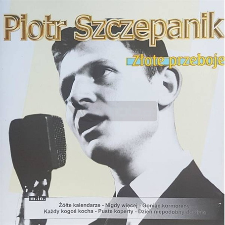 Piotr Szczepanik - Złote przeboje