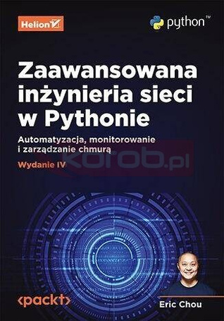 Zaawansowana inżynieria sieci w Pythonie w.4