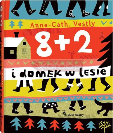 8+2. 8 + 2 i domek w lesie