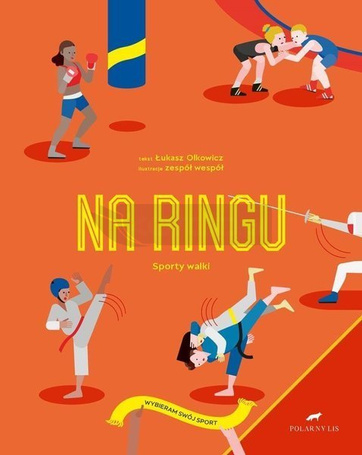 Na ringu. Sporty walki