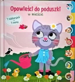 Opowieści do poduszki - W mieście