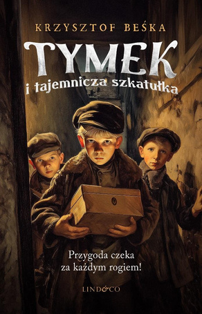 Tymek i tajemnicza szkatułka