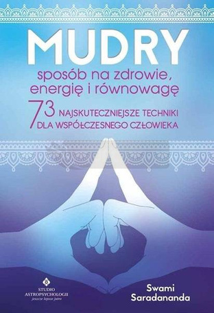 Mudry - sposób na zdrowie, energię i równowagę