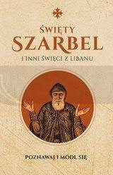 Święty Szarbel i inni święci z Libanu