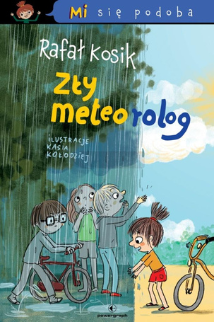Mi się podoba. Zły Meteorolog