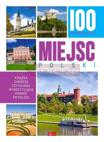 100 najpiękniejszych miejsc Polski