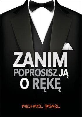 Zanim poprosisz ją o rękę