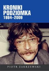 Kroniki Podziomka 1984-2009
