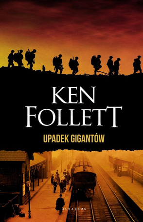Upadek gigantów. Trylogia Stulecie. T.1
