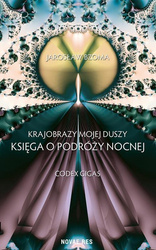 Krajobrazy mojej duszy Księga VI. Codex Gigas