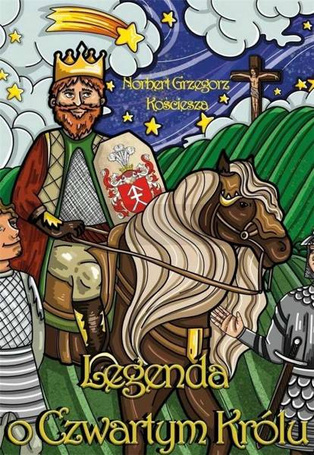 Legenda o Czwartym Królu