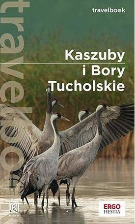 Travelbook - Kaszuby i Bory Tucholskie w.3