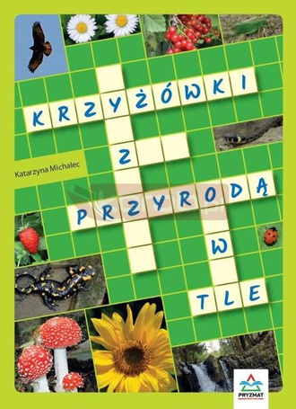 Krzyżówki z przyrodą w tle