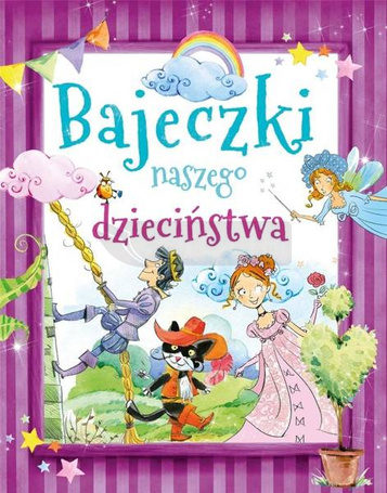 Bajeczki naszego dzieciństwa