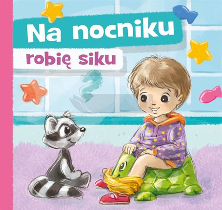Na nocniku robię siku