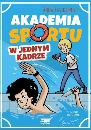 Akademia sportu. W jednym kadrze T.3
