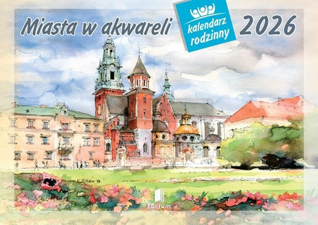 Kalendarz 2026 rodzinny Miasta w akwareli